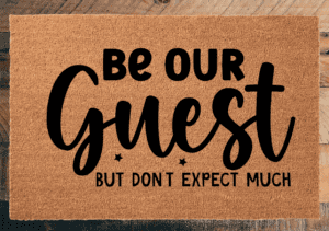 1856_beourguestdontexpect_doormat-Photoroom