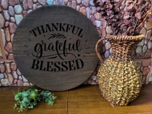 Thankful Grateful Blessed (Workshop) (Thanksgiving)