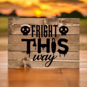 Fright This Way (Workshop) (Halloween)