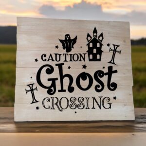 Caution Ghost Crossing (Workshop) (Halloween)