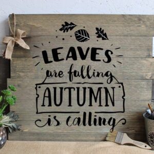 Leaves are Falling Autumn is Calling (Workshop) (Fall)