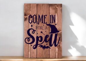 Come In For a Spell (Workshop) (Halloween)