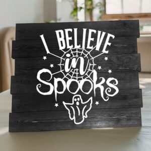 I Believe in Spooks (Workshop) (Halloween)