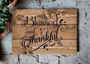 Blessed and Thankful (Workshop) (Thanksgiving)