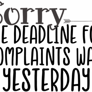 The Deadline for Complaints was Yesterday