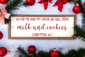 Milk and Cookies (Workshop) (Christmas)