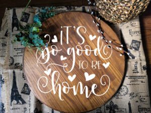 So Good to be Home (Workshop) (Home)