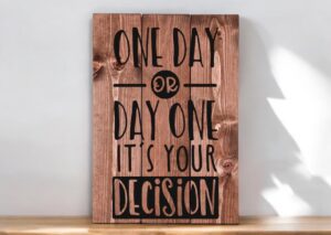 One Day or Day One (Workshop)
