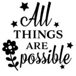 All things are possible