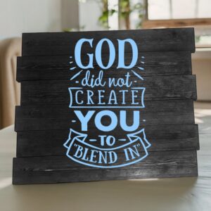 God Did Not Create You to Blend in (Workshop) (Christian)