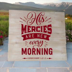 His Mercies are New (Workshop) (Christian)