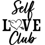 Self love club