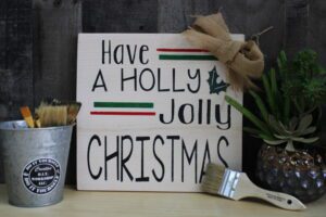 Have a Holly Jolly Christmas_12x12 wooden sign