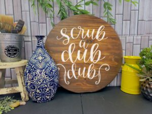 Scrub a Dub Dub