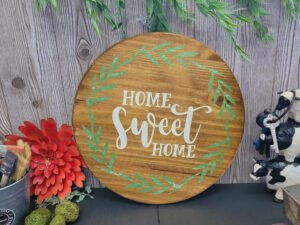 Home Sweet Home 18" Round Sign