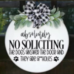 Absolutely no soliciting