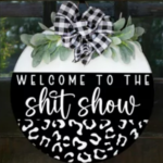 Welcome to the S**t Show