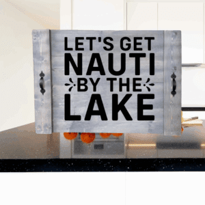 Let's Get Nauti By The Lake