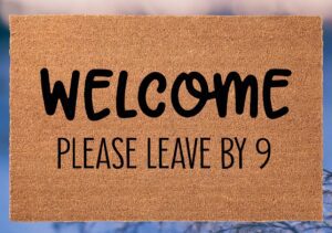 Welcome please leave by 9 (Workshop)