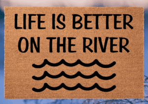 Life is better on the river (Workshop)